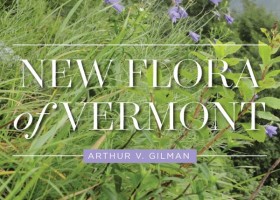 Comprehensive New Book Published on Vermont’s Plants